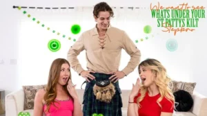 Kimmie Haze, Nicole Nichols – We Want To See Whats Under Your St Pattys Kilt Stepbro – S40:E4 - MyPornerLeak