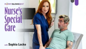 MommyBlowsBest – Sophia Locke – Nurse’s Special Care - MyPornerLeak