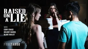 PureTaboo – Cory Chase, Melody Marks – Raised On A Lie - MyPornerLeak