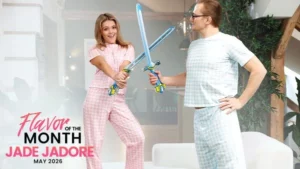 May 2026 Flavor Of The Month Jade Jadore – S32:E1 - MyPornerLeak