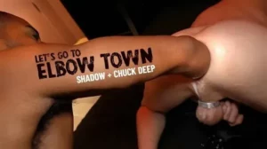 Chuck Deep, Shadow – (Let’s go to) ELBOW TOWN – Gay Porn Video - MyPornerLeak